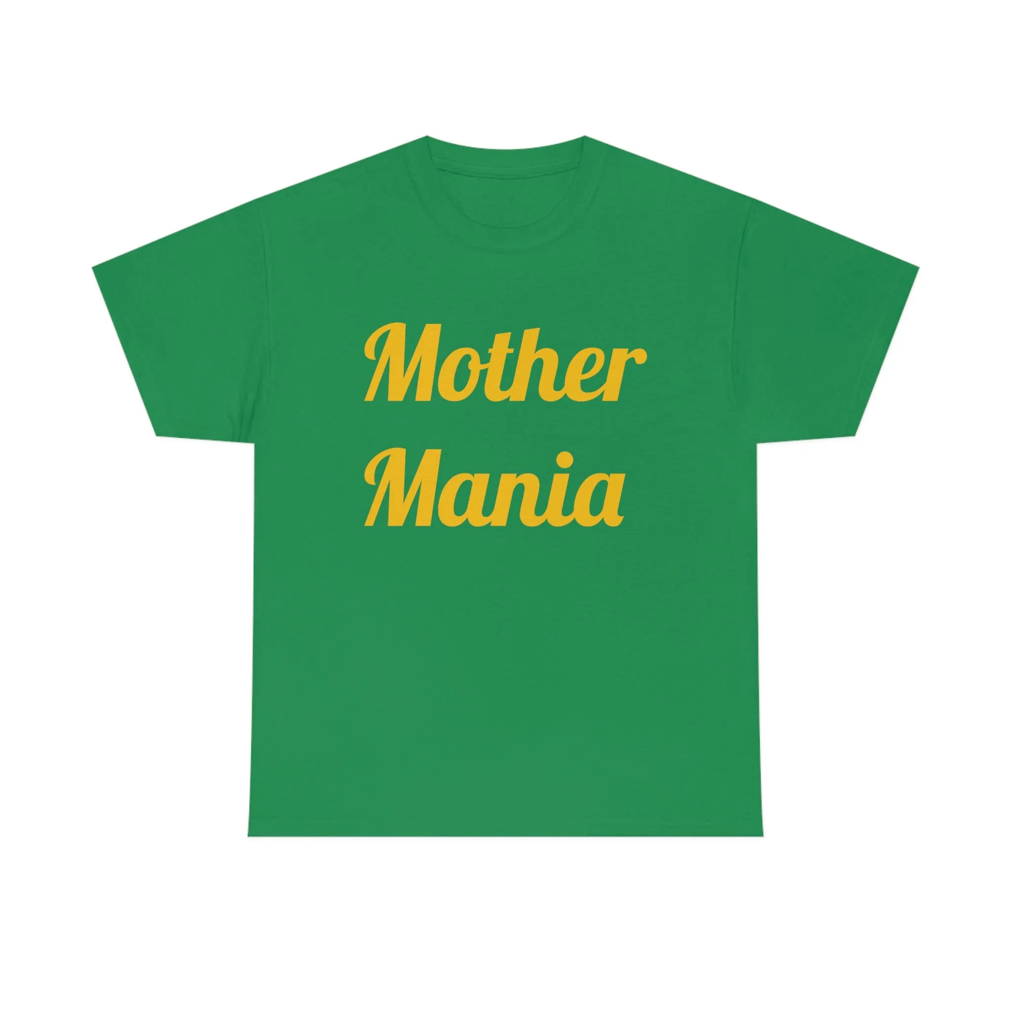 Mother Mania Unisex Heavy Cotton Tee